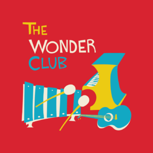 Bright red square with text on top right, the wonder club and an image of a toy piano, ukulele and xylophone positioned around the number twelve in blue, yellow and cream.